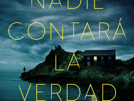 Nadie Contará La Verdad