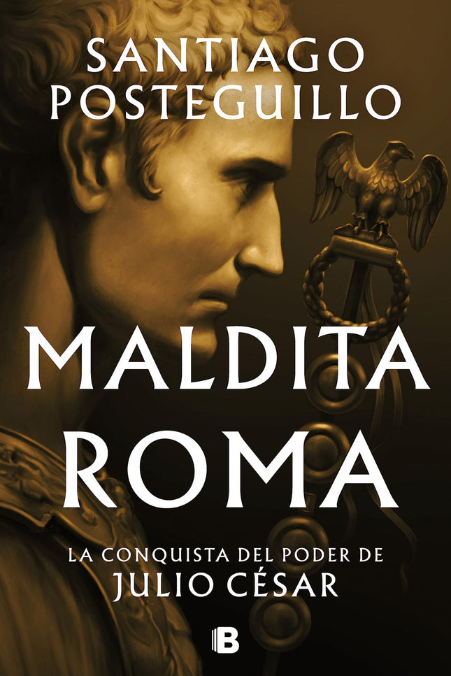 Maldita Roma (serie Julio César 2)