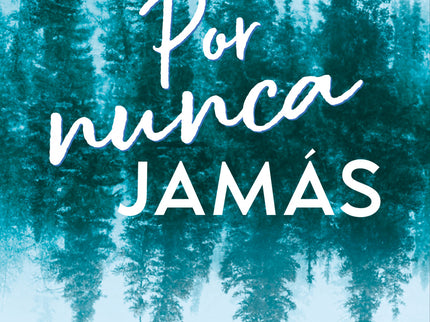 Por Nunca Jamás