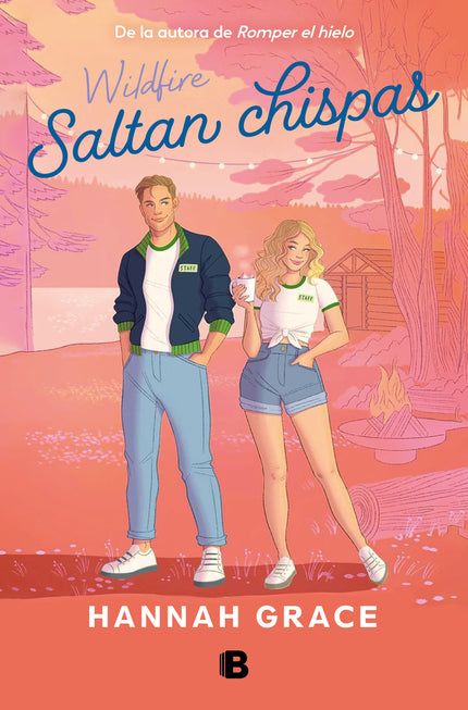 Saltan Chispas (maple Hills 2)