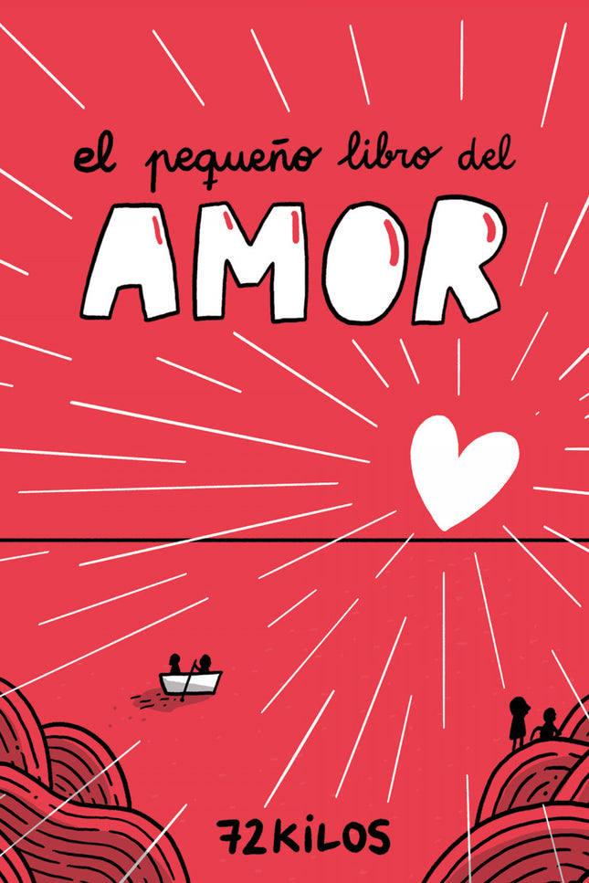 El Pequeño Libro Del Amor