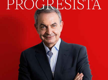 Zapatero, el legado progresista - Manuel Sanchez - RUSTICA