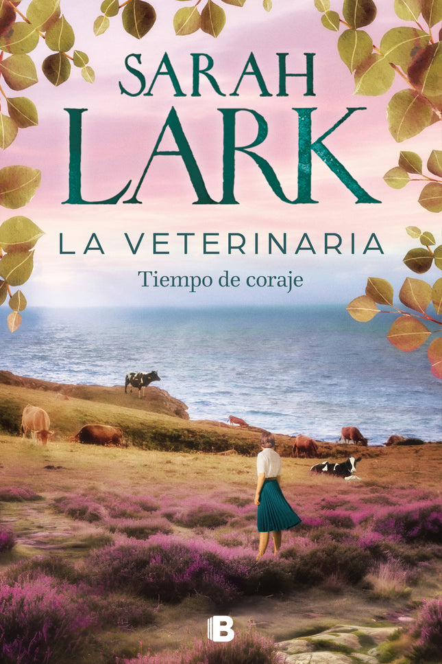 La Veterinaria. Tiempo De Coraje (la Veterinaria 3)