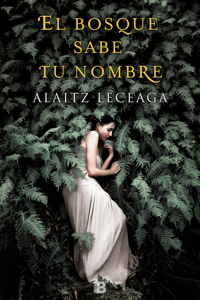 El Bosque Sabe Tu Nombre
