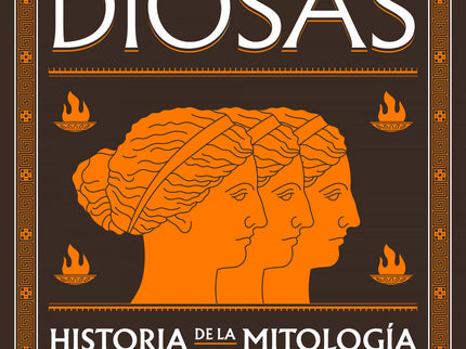 Diosas. Mitos En Primera Persona