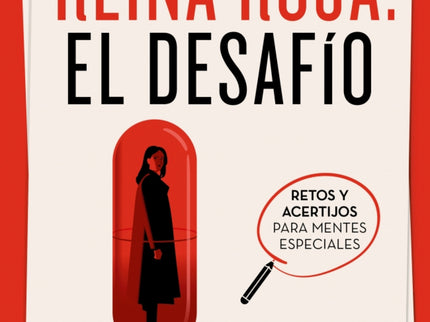 Reina Roja. El Desafío