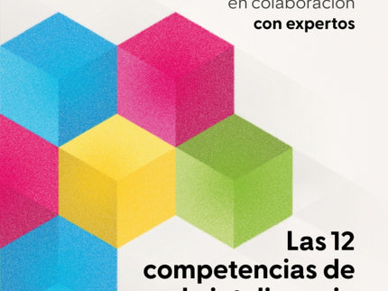 Las Doce Habilidades De La Inteligencia Emocional
