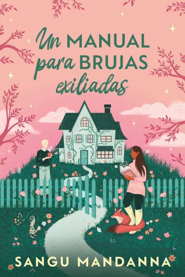Un Manual Para Brujas Exiliadas