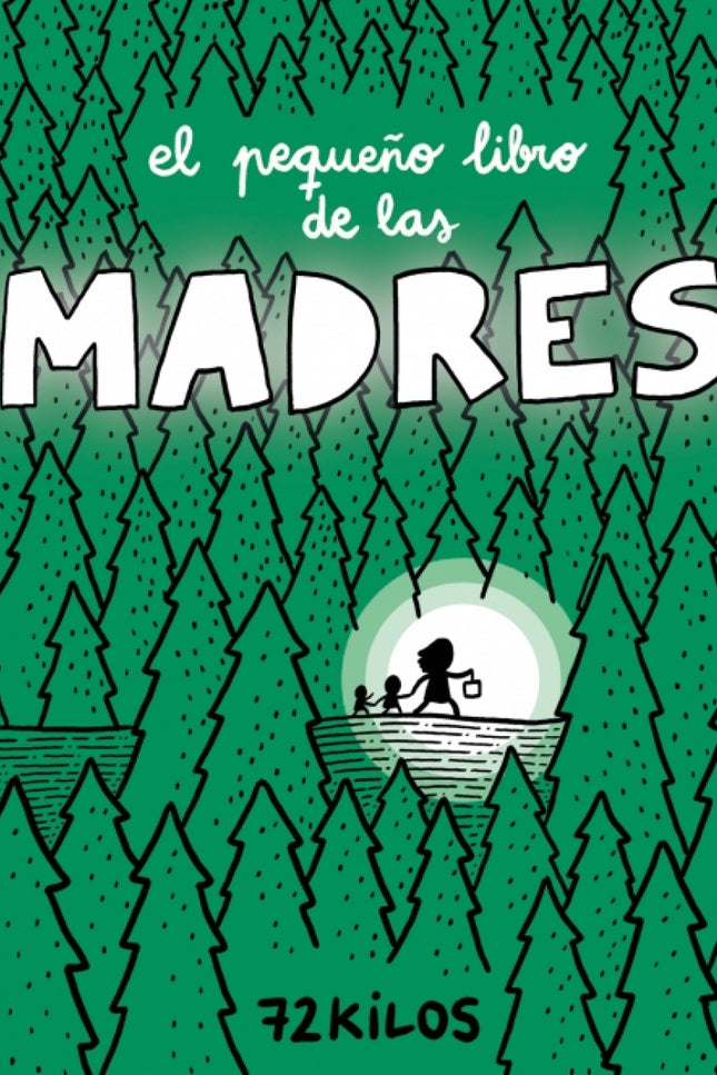 El Pequeño Libro De Las Madres