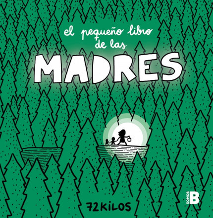 El Pequeño Libro De Las Madres