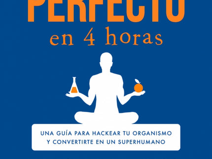 El Cuerpo Perfecto En Cuatro Horas