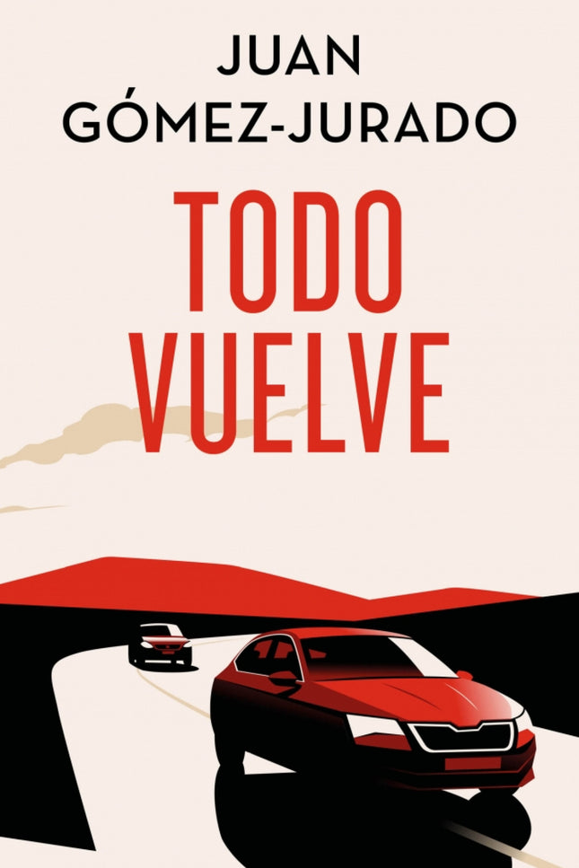 Todo Vuelve (edición Especial Limitada) (todo Arde 2)