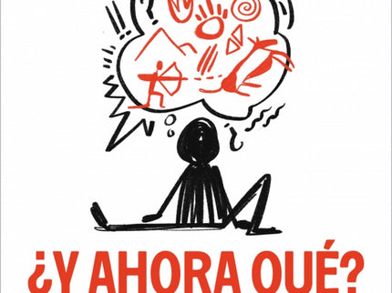 ¿y Ahora Qué?