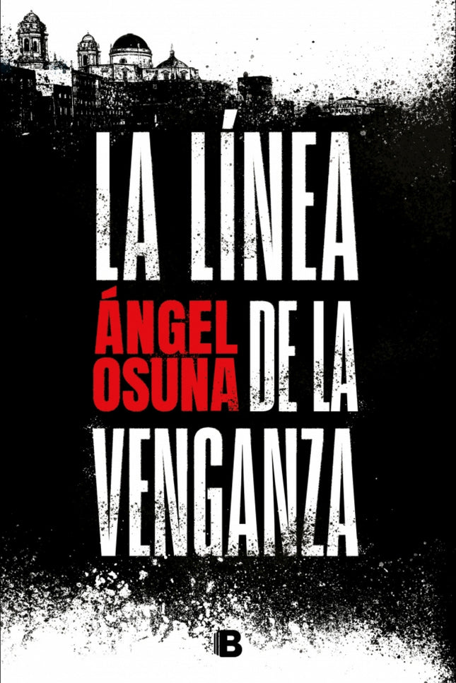 La Linea De La Venganza