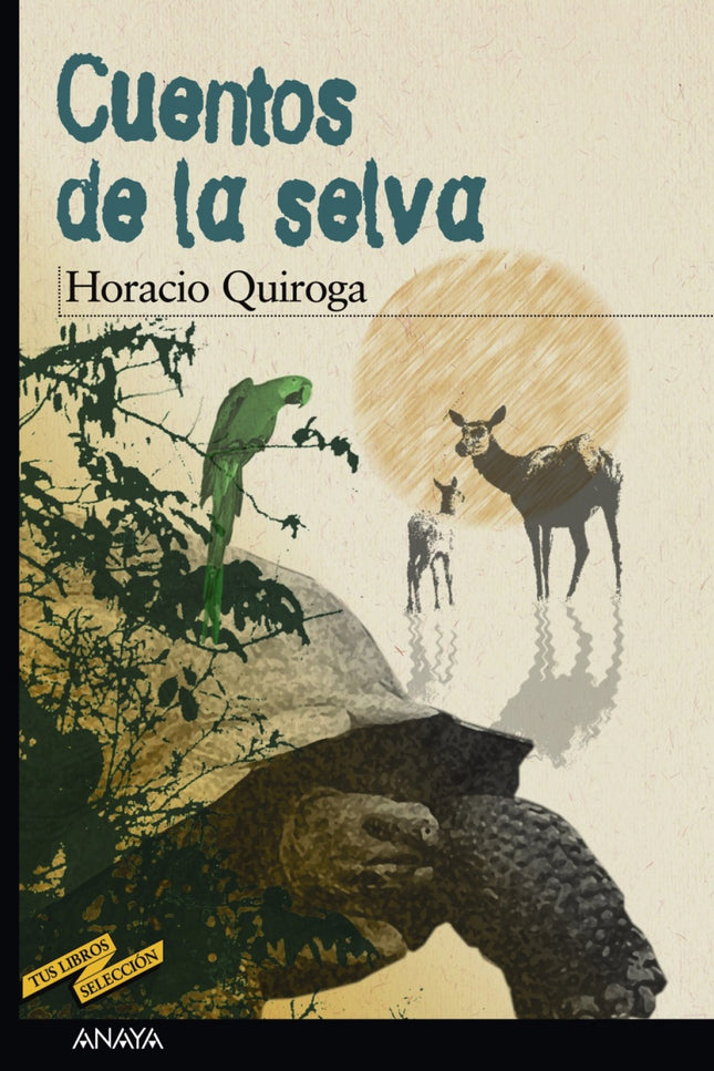Cuentos De La Selva
