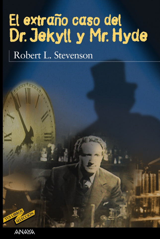 El Extraño Caso Del Dr. Jekyll Y Mr. Hyde