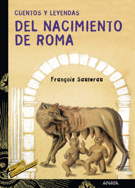Cuentos Y Leyendas Del Nacimiento De Roma
