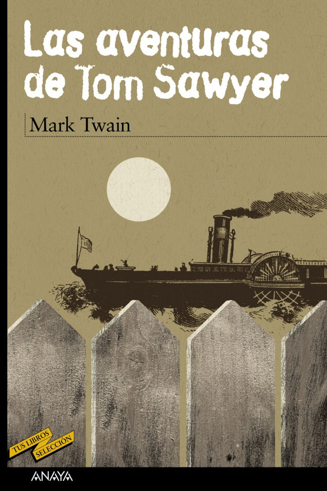 Las Aventuras De Tom Sawyer