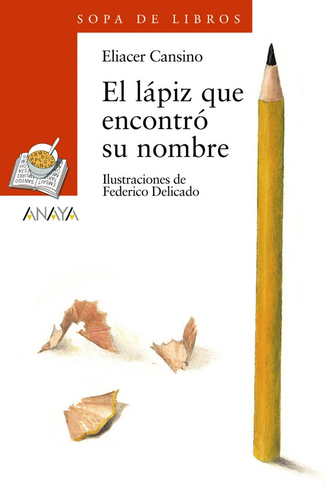 El Lápiz Que Encontró Su Nombre