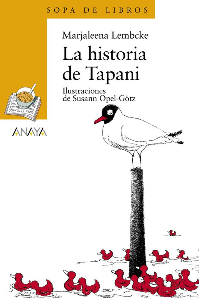 La historia de Tapani - Marjaleena Lembcke - TAPA BLANDA O BOLSILLO