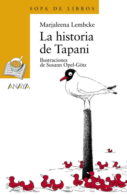 La historia de Tapani - Marjaleena Lembcke - TAPA BLANDA O BOLSILLO