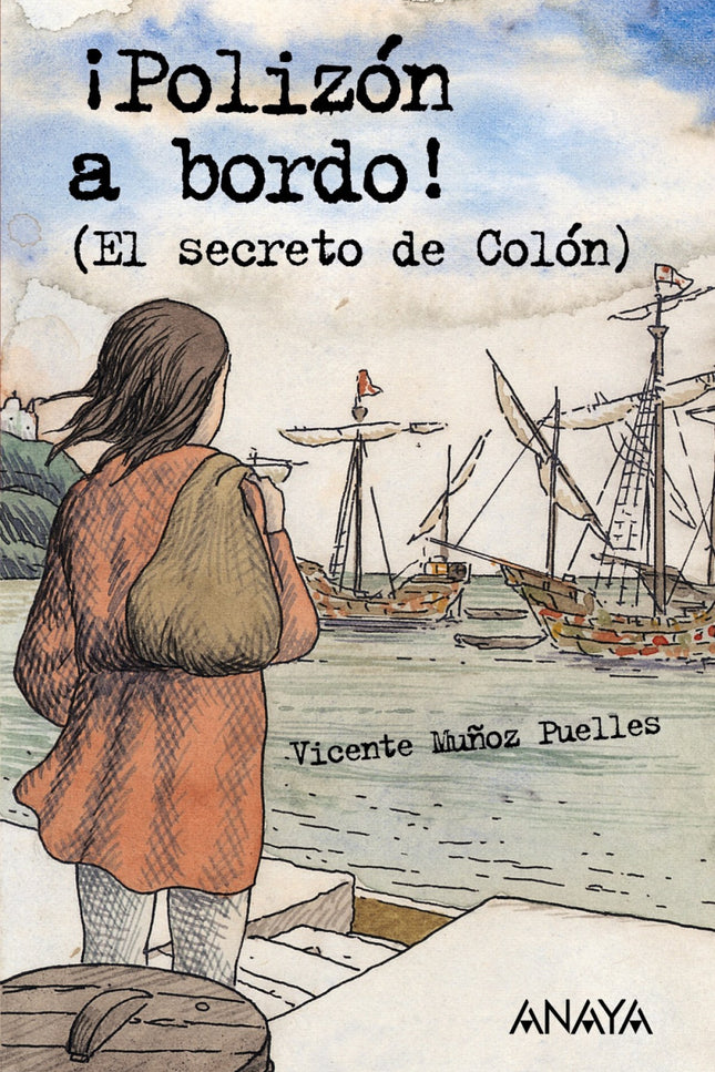 ípolizón A Bordo! (el Secreto De Colón)