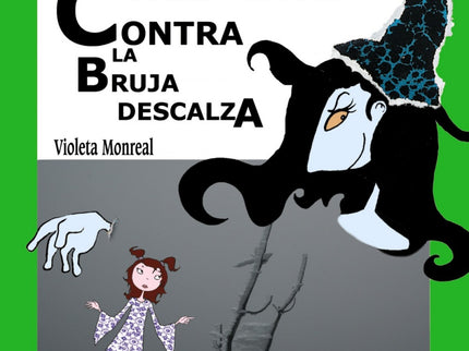 147. Pamela Panamá Contra La Bruja Descalza