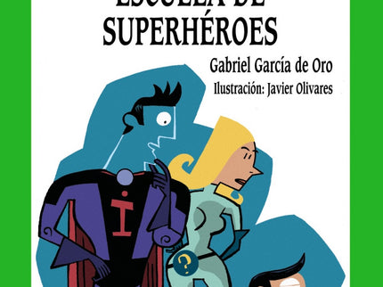 148. Escuela De Superhéroes