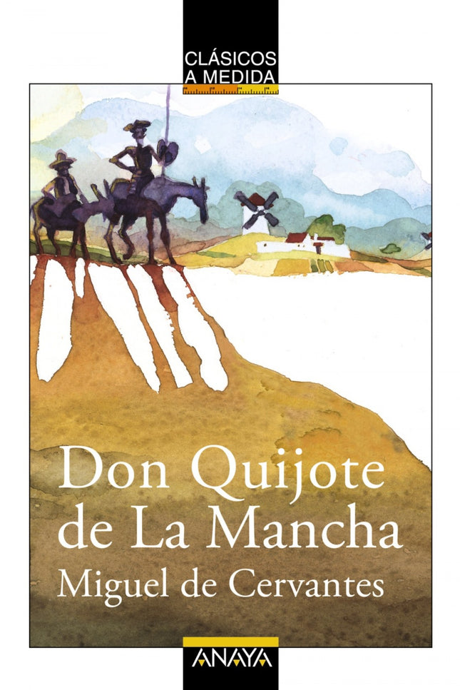 Don Quijote De La Mancha