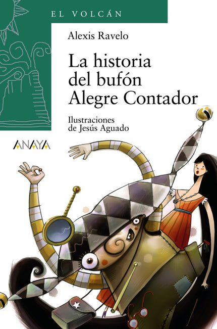 Libro La Historia Del Bufón Alegre Contador: En Aldea Oculta nació un niño más feo que un pie, pero lleno de alegría. Po