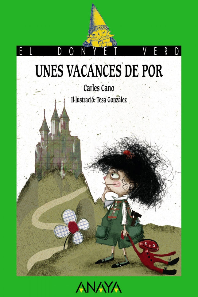 Libro Unes Vacances De Por: Joana Sense Por vol saber què és aix. de «patir por», perquè mai no n'ha patit. Així que qua