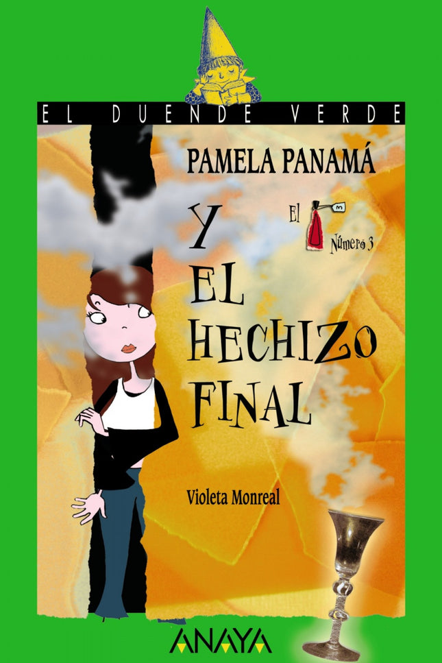 162. Pamela Panamá Y El Hechizo Final