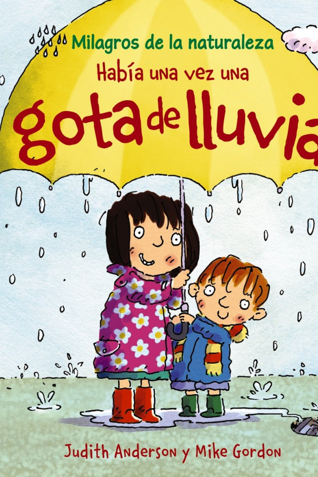 Había Una Vez Una Gota De Lluvia