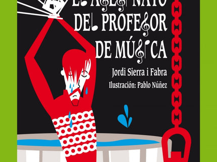 Libro 177. El Asesinato Del Profesor De Música: El profesor de música, Gustavo Valbuena, ha sido secuestrado fruto de un