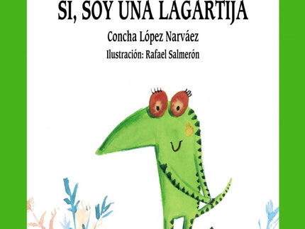 Libro 173. Sí, Soy Una Lagartija: La lagartija despierta tras haberse quedado apaciblemente dormida en el castillo de ar