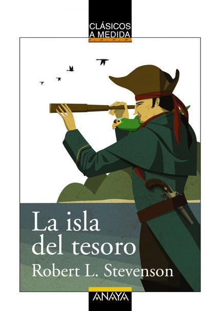 Libro La Isla Del Tesoro: El protagonista de este magnífico libro es un niño, Jim Hawkins. Su emocionante aventura comie