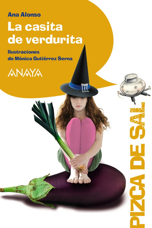 Libro La Casita De Verdurita: Durante una excursión del colegio, Hansel y Gretel se pierden. En medio del bosque, descub