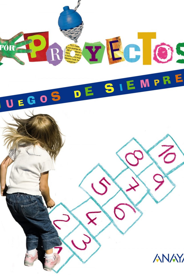 Libro Proyectos.juegos De Siempre (3 Años): ¿Qué pasaría si. . . una mañana, al llegar a clase, hubieran desaparecido to