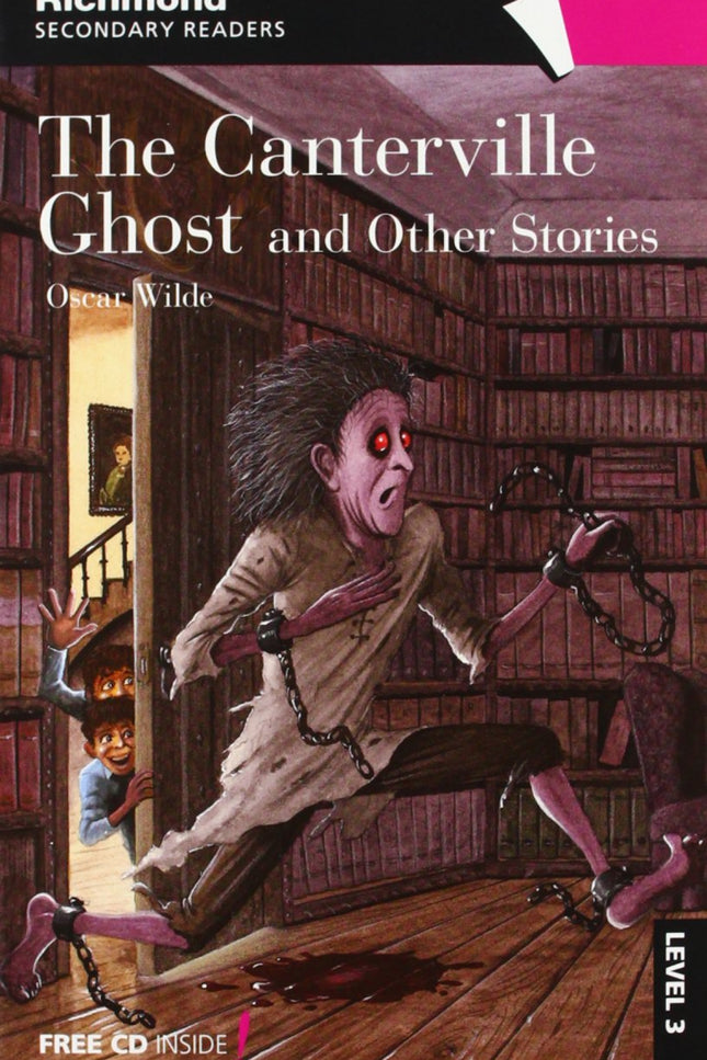 Richmond Secondary Readers The Canterville Ghost And Other Stories Level 3