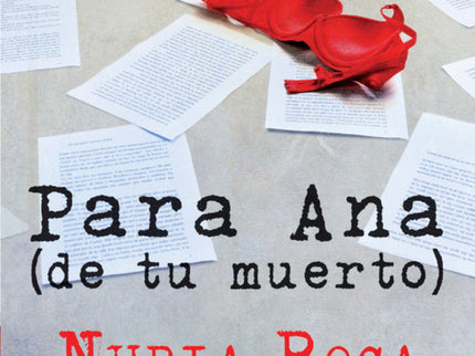 Para Ana (de Tu Muerto)