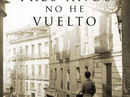 Libro Si A Los Tres Años No He Vuelto: Hace ya un tiempo, la periodista Ana R. Cañil empezó a seguirle la pista a una te