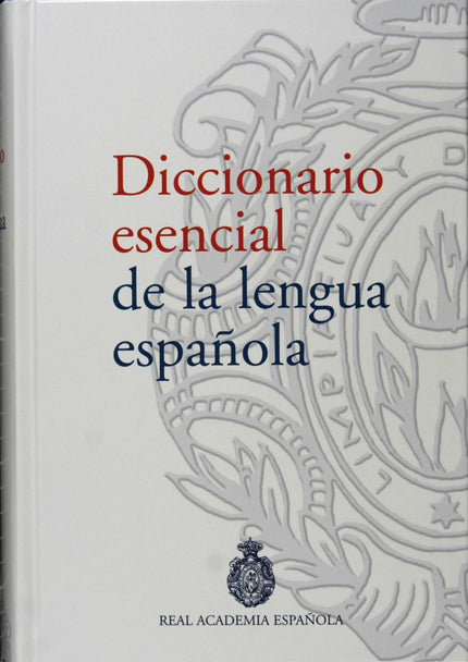 Libro Diccionario Esencial De La Lengua Española: ¿Qué es el Esencial?-Es un nuevo diccionario que pone la ingente tarea