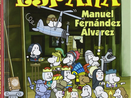 Libro Pequeña Historia De España: Este libro ofrece un recorrido por la historia de España, desde la Prehistoria hasta n