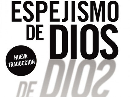 Libro El Espejismo De Dios: Dawkins afirma la irracionalidad de la creencia en Dios y el penoso daño que la religión ha 