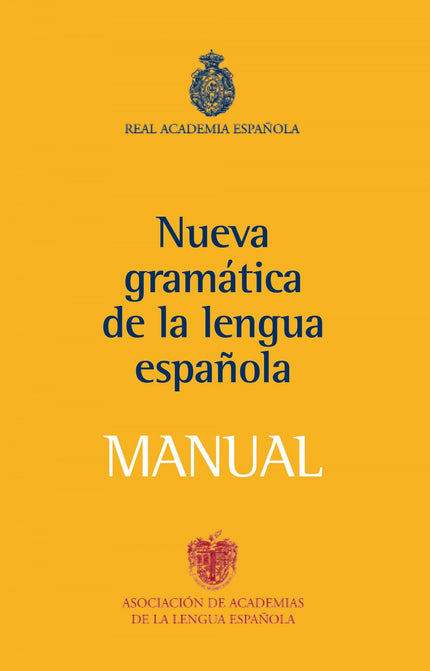 Manual De La Nueva Gramática De La Lengua Española