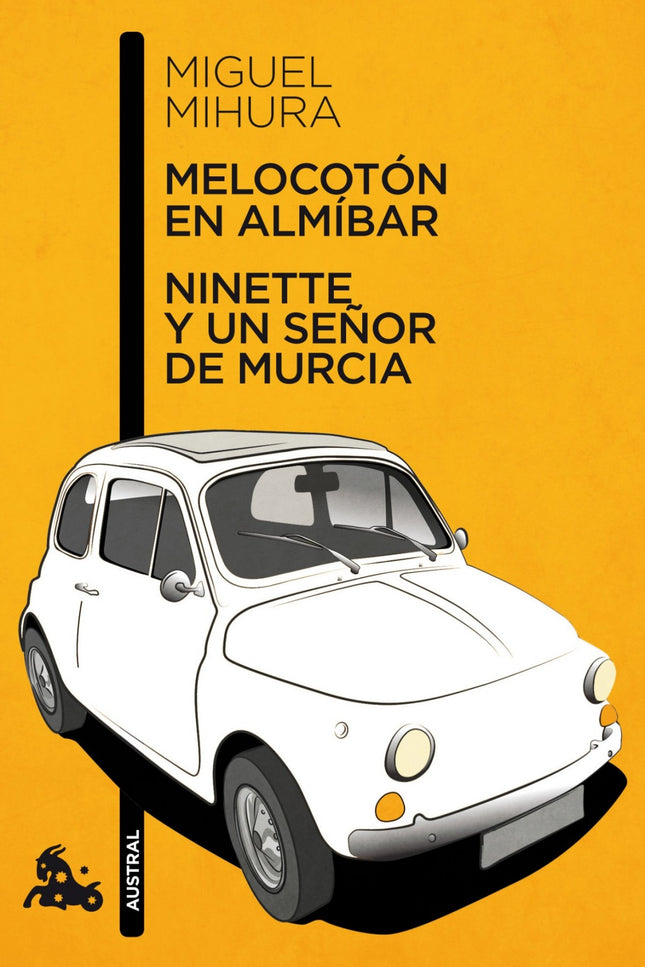 Libro Melocotón En Almíbar / Ninette Y Un Señor De Murcia: .