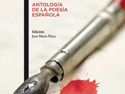 Entre El Clavel Y La Rosa (antología De La Poesía Española)