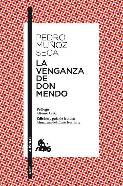 Libro La Venganza De Don Mendo: Escrita en los medios normales de la poesía dramática española, la comedia es un alarde 