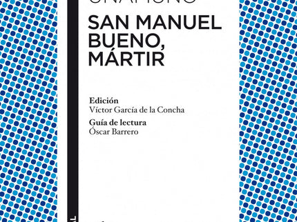 Libro San Manuel Bueno, Mártir: .