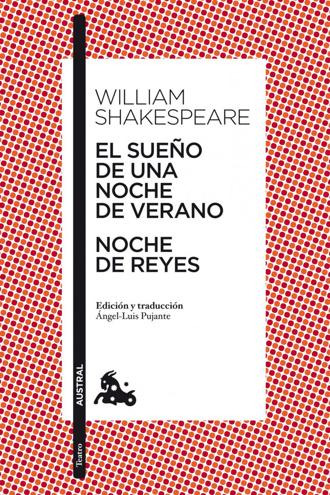 Libro El Sueño De Una Noche De Verano / Noche De Reyes: Estas dos obras, consideradas como las mejores comedias de Shake